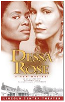 Dessa Rose starring LaChanze
